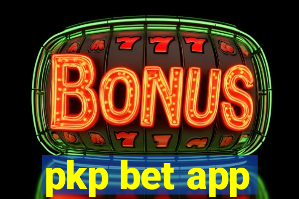 pkp bet app
